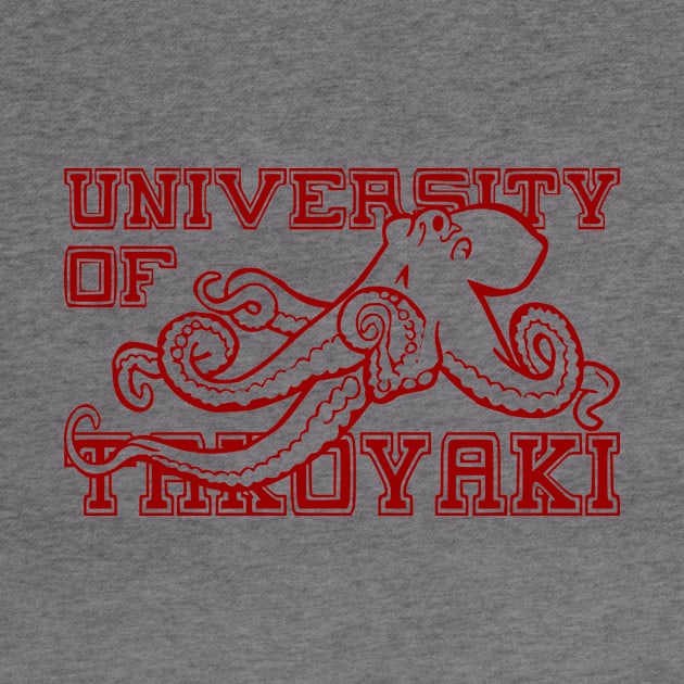 UNIVERSITY OF TAKOYAKI by Tamie